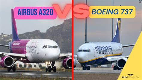 Airbus A320 Vs Boeing 737 Which Is Better Tutor Of Tech