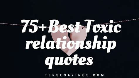 75 best toxic relationship quotes that will motivate you