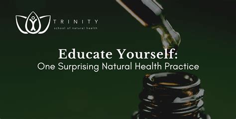 Educate Yourself Trinity School Of Natural Health