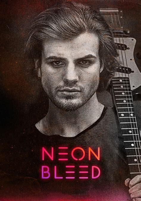 Neon Bleed Streaming Where To Watch Movie Online