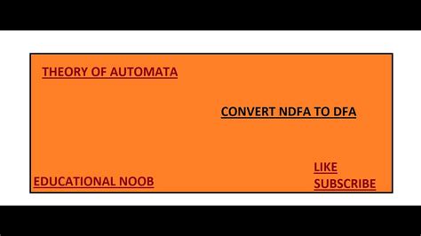 Part 2 Convert Ndfa To Dfa Example 1 Aktu Youtube