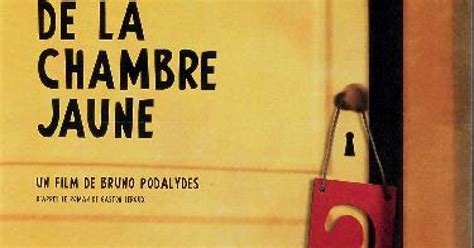 Le Mystère De La Chambre Jaune 2003 - Le Mystère De La Chambre Jaune (2003), un film de Bruno Podalydès