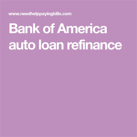 Directory of sme contact information. Bank of America auto loan refinance | Refinance loans, Car ...