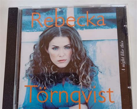 REBECKA TÖRNQVIST A NIGHT LIKE THIS Köp på Tradera 523916488