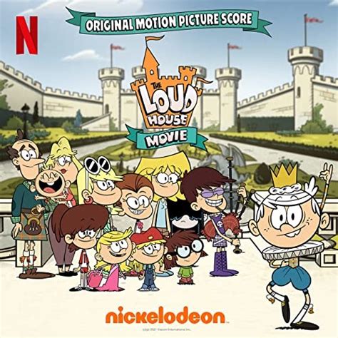 NickALive Nickelodeon Releases The Loud House Movie Soundtrack Score