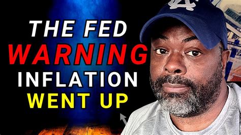 The Fed Just Gave All Americans A Warning Inflation Is Up Youtube
