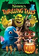 Shrek's Thrilling Tales (Video 2012) - IMDb