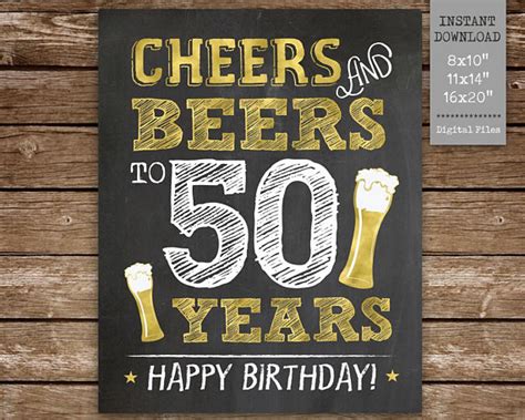 Cheers And Beers To 50 Years Printable Sign 50th Birthday Sign Gold