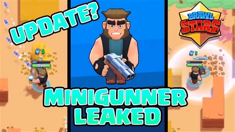 In this mod game, you can get a lot of coins and gems. SEPTEMBER UPDATE? - |MINIGUNNER| - LEAKED BRAWL STARS ...
