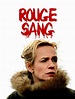 Rouge Sang (2014) - Multimedia Gay