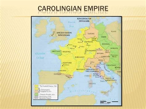 The Early Middle Ages The Carolingian Empire