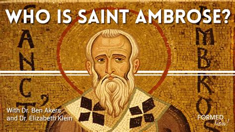 Who Is Saint Ambrose Catholic Saints Formed