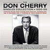 The Don Cherry Singles Collection 1950-59: Amazon.co.uk: Music
