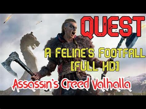 Assassin S Creed Valhalla A Feline S Footfall Gameplay FULL HD YouTube