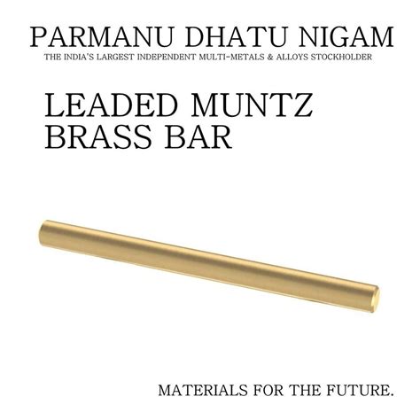 leaded muntz brass bar at best price in mumbai by parmanu dhatu nigam id 22113337155