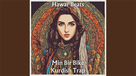 Min Bir Bike Kurdish Trap Youtube