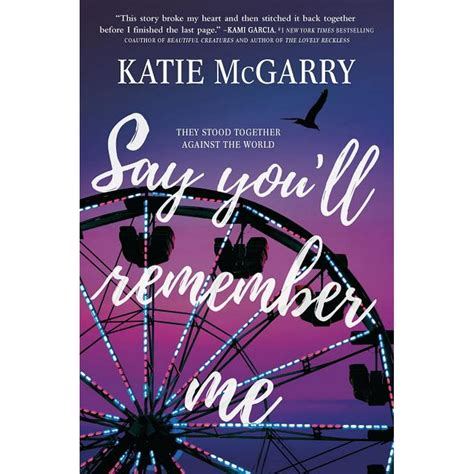 Say Youll Remember Me Paperback