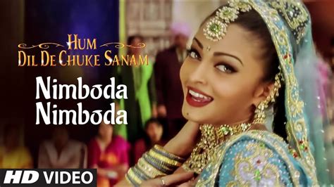 Nimboda Nimboda Full Song Hum Dil De Chuke Sanam Ajay Devgan Aishwarya Rai Youtube