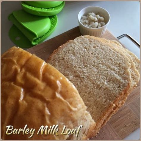 Barley bread barley bread barley bread. Barley Milk Wholemeal Bread (breadmaker ) | Barley bread recipe, Baking buns, Dairy free recipes