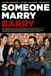 Someone Marry Barry (#2 of 2): Extra Large Movie Poster Image - IMP Awards