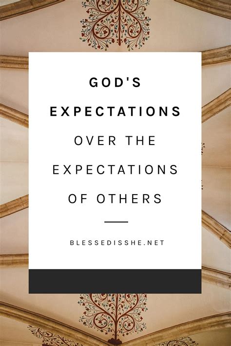 Gods Expectations Over The Expectations Of Others Blessed Is She