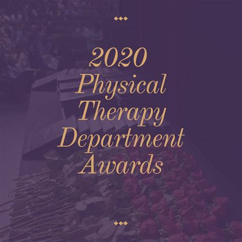 Physical Therapy Department Awards