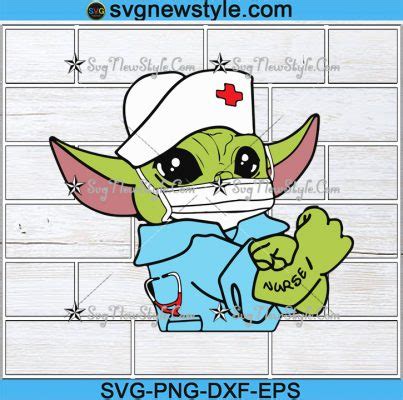 Baby Yoda Nurse SVG Star Wars Svg Baby Yoda Svg Star Wars Party Svg