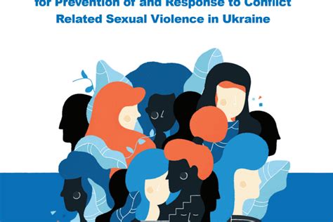 The Strategy For Prevention Of And Response To The Conflict Related Sexual Violence In Ukraine
