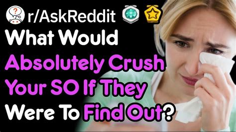 What Secrets Would Crush Your Crush Reddit Stories Raskreddit Youtube