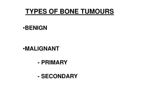 Ppt Bone Tumours By Dr Adel Ahmed Dr Fahd Al Mulla Dr Hamdy Gad Dr