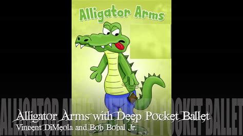 Alligator Arms With Deep Pocket Ballet Youtube