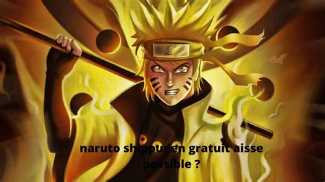 Tuto Comment Regarder Naruto Shippuden Gratuitement De