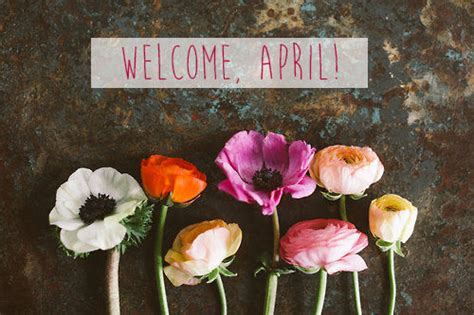 Welcome April Pictures Photos And Images For Facebook Tumblr