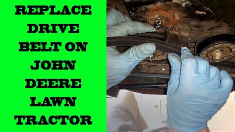 How To Replace Drive Belt On John Deere Lawn Tractor Youtube