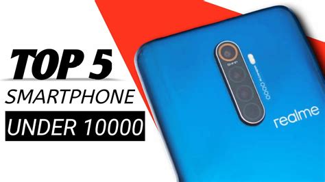 Best Phone Under 10000 10000 Under Smartphone 2020 Top 5 Best
