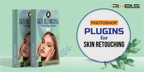 Best Photoshop Plugins For Skin Retouching