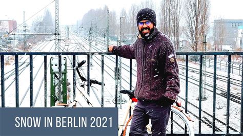 Snow In Berlin 2021 Youtube