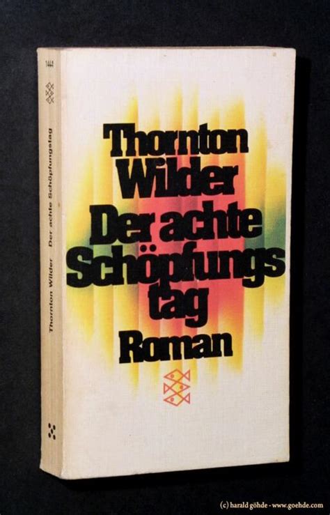 Thornton Wilder Der Achte Schöpfungstag In Duisburg