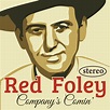Company's Comin' - Album by Red Foley | Spotify