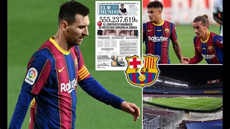 Messi Leaving Barcelona Barcelona Messi Contract Lionel Messi Leave