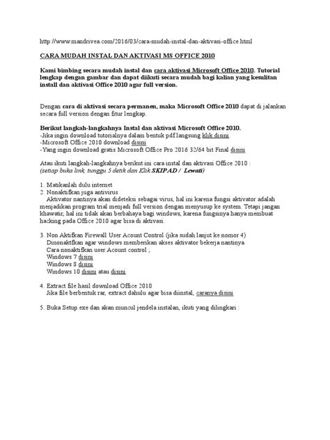 Setelah membaca tutorial kami mengenai bagaimana proses instalasi microsoft office 2010 di. CARA MUDAH INSTAL DAN AKTIVASI MS OFFICE 2010.doc