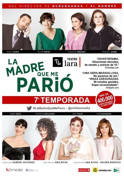 La Madre Que Me Parió En El Teatro Lara De Madrid