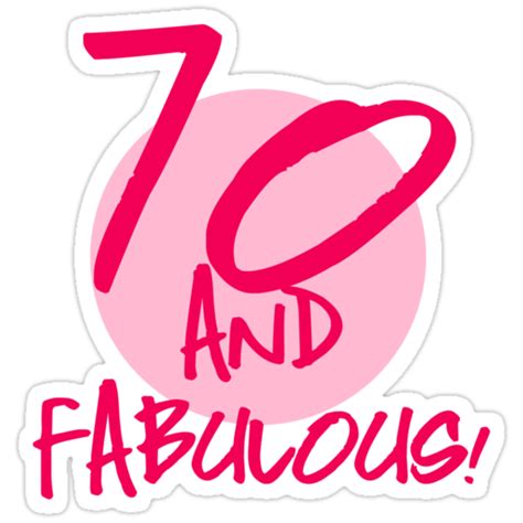 Fabulous 70th Birthday Stickers By Thepixelgarden Redbubble