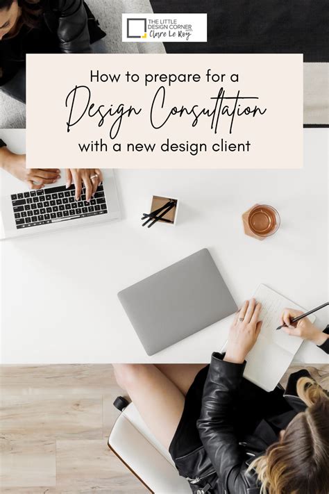 How To Prepare For A Design Consultation With A New Client — The Little