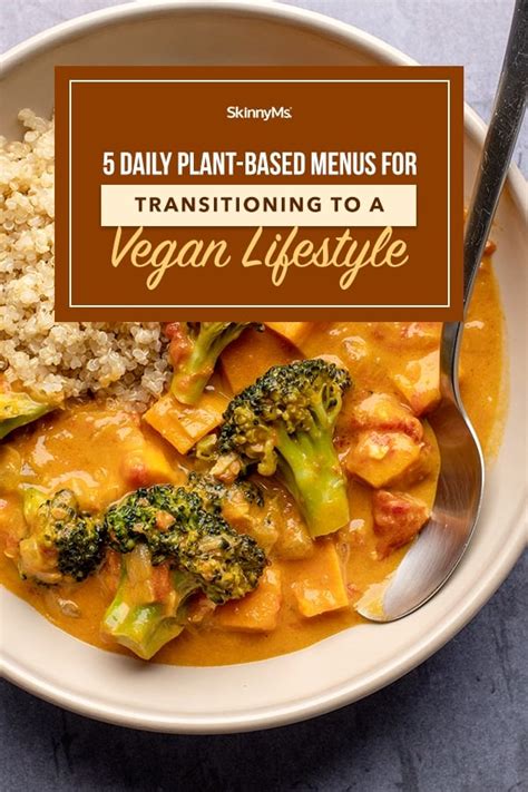 5 Daily Plant Based Menus For Transitioning To A Vegan Lifestyle
