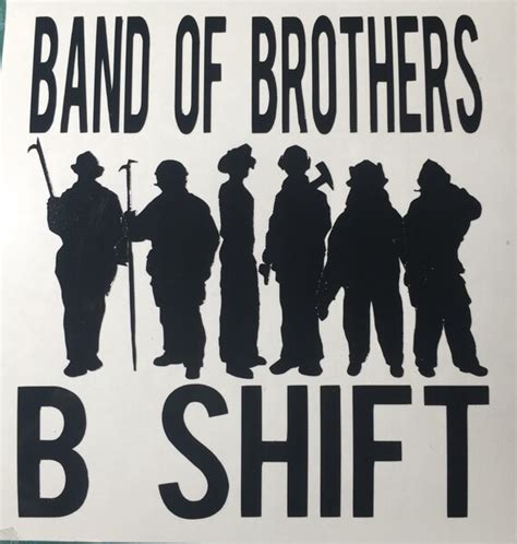 Fire Department B Shift Band Of Brothers Vinyl Decal From