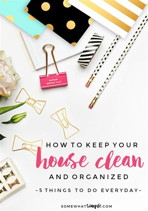 How To Keep Your House Clean 5 Things To Do Every Day