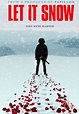 Película: Let it Snow (2020) | abandomoviez.net