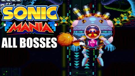 Sonic Mania All Bosses Youtube