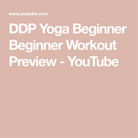 Ddp Yoga Beginner Beginner Workout Preview Youtube Ddp Yoga Yoga